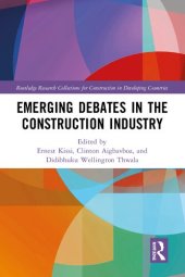 book Emerging Debates in the Construction Industry: The Developing Nations' Perspective