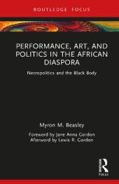 book Performance, Art, and Politics in the African Diaspora