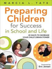 book Preparing Children for Success in School and Life: 20 Ways to Increase Your Child's Brain Power