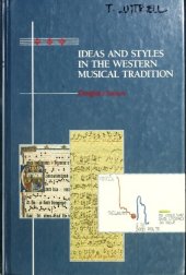 book Ideas and Styles in the Western Musical Tradition