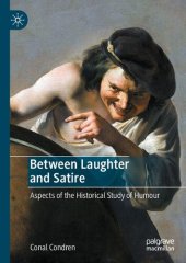 book Between Laughter and Satire: Aspects of the Historical Study of Humour