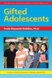 book Gifted Adolescents: The Practical Strategies Series in Gifted Education