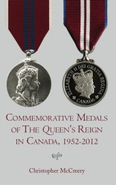 book Commemorative Medals of The Queen's Reign in Canada, 1952–2012