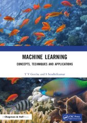 book Machine Learning: Concepts, Techniques and Applications