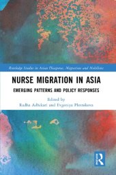 book Nurse Migration in Asia: Emerging Patterns and Policy Responses