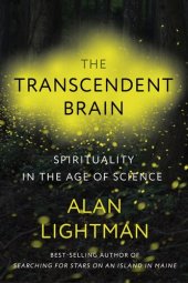 book The Transcendent Brain: Spirituality in the Age of Science