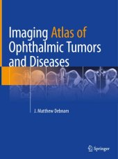 book Imaging Atlas of Ophthalmic Tumors and Diseases