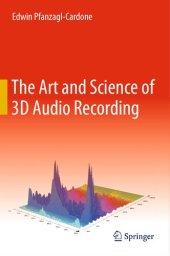 book The Art and Science of 3D Audio Recording