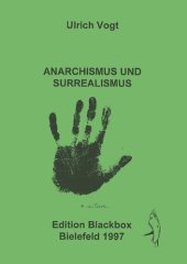 book Anarchismus und Surrealismus