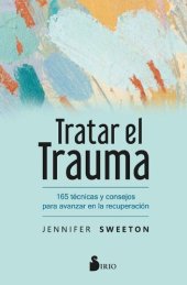 book Tratar el trauma (Spanish Edition)