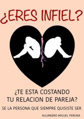 book Infidelidad II: ¿Eres infiel?