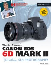 book David Busch's Canon EOS 6D Mark II Guide to Digital SLR Photography