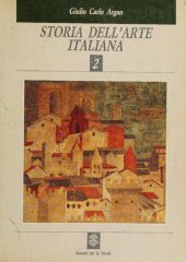 book Storia dell'arte italiana Vol. 2 Da Giotto a Leonardo