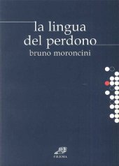 book La lingua del perdono