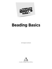 book The Complete Idiot's Guide to Beading Basics