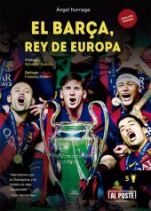 book El Barça, rey de Europa: Historia de un equipo brillante