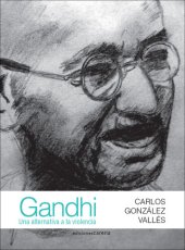 book Gandhi: Una alternativa a la violencia