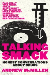 book Talking Smack: Honest Conversations About Drugs