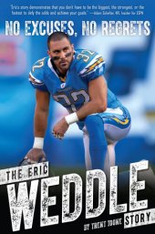 book No Excuses, No Regrets: The Eric Weddle Story