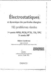 book Problèmes résolus d'électrostatique et dynamique des particules chargées