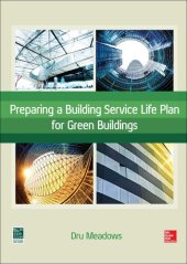 book Preparing a Building Service Life Plan for Green Buildings