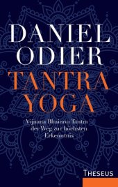 book Tantra Yoga: Vijnana Bhairava Tantra – der Weg zur höchsten Erkenntnis