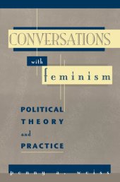 book Conversations with Feminism: Political Theory and Practice