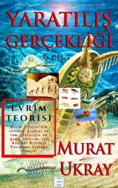 book Yaratılış Gerçekliği-I: Evrim Teorisi