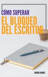 book Cómo superar el bloqueo del escritor