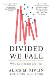 book Divided We Fall: Why Consensus Matters