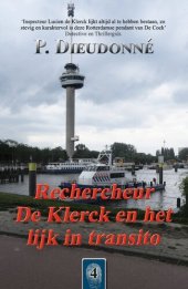 book (De Klerck) 04 - Rechercheur De Klerck en het Lijk in Transito