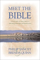 book Meet the Bible: A Panorama of God's Word in 366 Daily Readings and Reflections