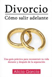 book Divorcio, Cómo Salir Adelante