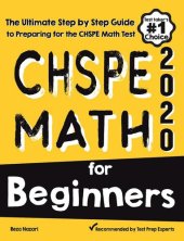 book CHSPE Math for Beginners: The Ultimate Step by Step Guide to Preparing for the CHSPE Math Test