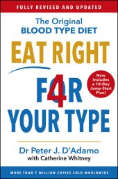 book Eat Right 4 Your Type: Fully Revised with 10-day Jump-Start Plan