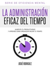 book La Administración Eficaz del Tiempo