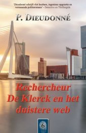 book (De Klerck) 06 - Rechercheur De Klerck en het Duistere Web