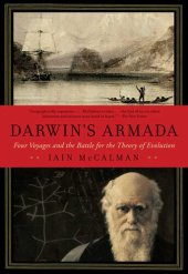 book Darwin's Armada: Four Voyages and the Battle for the Theory of Evolution