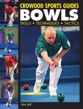 book BOWLS: Skills, Techniques, Tactics