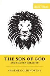 book The Son of God and the New Creation