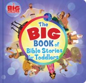 book The Big Book of Bible Stories for Toddlers