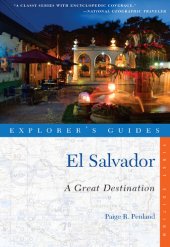 book Explorer's Guide El Salvador: A Great Destination