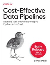 book Cost-Effective Data Pipelines