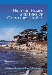 book Historic Homes and Inns of Carmel-by-the-Sea