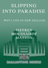 book Slipping into Paradise: Why I Live in New Zealand