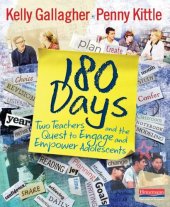 book 180 Days: Two Teachers and the Quest to Engage and Empower Adolescents