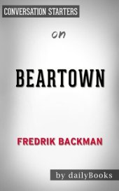 book Beartown--by Fredrik Backman​​​​​​​ | Conversation Starters