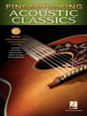 book Fingerpicking Acoustic Classics: 15 Songs Arranged for Solo Guitar in Standard Notation & Tab