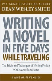 book Writing a Novel in Five Days While Traveling