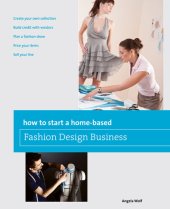 book How to Start a Home-based Fashion Design Business